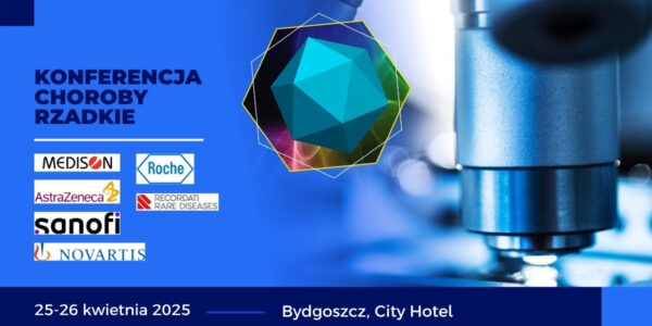 Konferencja: Choroby Rzadkie